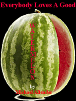 Everybody Loves A Good Watermelon