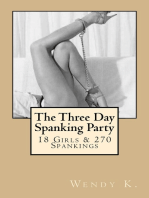 The Three Day Spanking Party