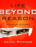 Life Beyond Reason: A Memoir of Mania