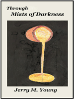 Through Mists of Darkness