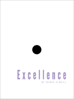 Excellence: You Never Lost It, You Forgot It