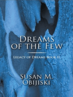 Dreams of the Few: Legacy of Dreams, Book II