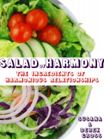 Salad of Harmony: The Ingredients of Harmonious Relationships
