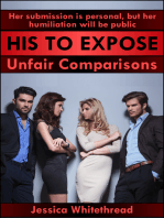 His to Expose: Unfair Comparisons (Discipline, Submission, and Exhibition)