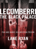Lecumberri the Black Palace: Fun and Games in a Mexican Prison