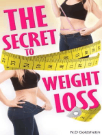 The Secret To Weight Loss: Get Fit & Get Rid Of Those Extra Pounds For Good