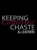 Keeping Catherine Chaste
