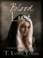 Blood Lust (Book 3 in Blood Series)