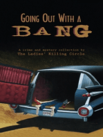 Going Out With a Bang: A Ladies Killing Circle Anthology