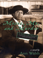 Moses, Me, and Murder: A Barkerville Mystery