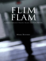 Flim Flam: Canada's Greatest Frauds, Scams, and Con Artists