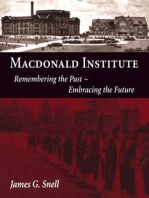 Macdonald Institute: Remembering the Past, Embracing the Future