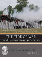 The Tide of War: The 1814 Invasions of Upper Canada