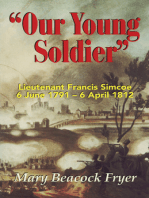 Our Young Soldier: Lieutenant Francis Simcoe 6 June 1791-6 April 1812
