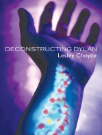Deconstructing Dylan