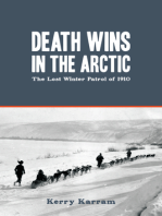 Death Wins in the Arctic: The Lost Winter Patrol of 1910