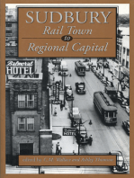 Sudbury: Rail Town to Regional Capital