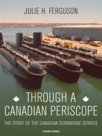 Through a Canadian Periscope: The Story of the Canadian Submarine Service
