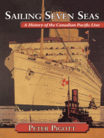 Sailing Seven Seas: A History of the Canadian Pacific Line
