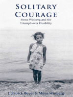 Solitary Courage: Mona Winberg and the Triumph over Disability