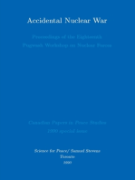 Accidental Nuclear War: Proceedings of the Eighteenth Pugwash Workshop on Nuclear Forces