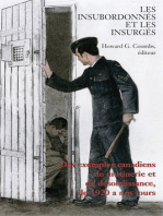 Les Insubordonnés et les insurgés: Des exemples canadiens de mutinerie et de désobeissance, de 1920 à nos jours