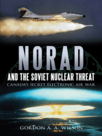 NORAD and the Soviet Nuclear Threat: Canada’s Secret Electronic Air War