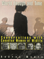 World Enough and Time: Conversations with Canadian Women at Midlife