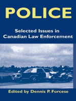 Police: Current Issues in Canadian Law Enforcement