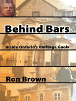 Behind Bars: Inside Ontario's Heritage Gaols