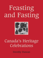 Feasting and Fasting: Canada's Heritage Celebrations