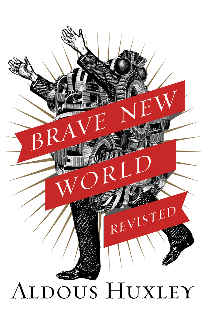 brave new world propaganda essay