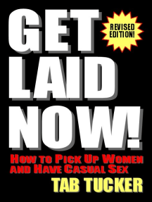 Read How To Get Laid The Most Comprehensive Guide Ever Written On Seducing Women Online By David Olson Books