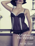 Whatever He Wants: An Erotica Novel of Sexual Exploration