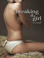 Breaking the Girl: A Novel of BDSM Erotica