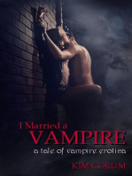I Married a Vampire: A Tale of Vampire Erotica