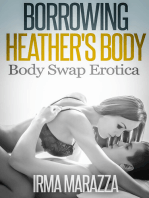 Borrowing Heather's Body (Body Swap Erotica)
