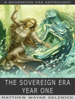 The Sovereign Era: Year One: The Sovereign Era, #3