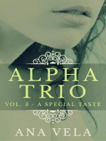 Alpha Trio: Vol. 3 - A Special Taste: Alpha Trio, #3