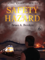 Safety Hazard: Wynn Garrett Series, #6