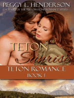 Teton Sunrise: Teton Romance Trilogy, #1