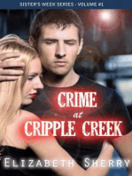 Crime at Cripple Creek: Sisters' week Series, #1