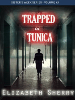 Trapped in tunica: Sisters' week Series, #3