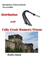 Retribution and Falls Creek Women's Prison