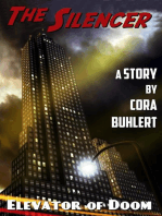 Elevator of Doom: The Silencer, #4