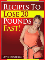 Recipes To Lose 20 Pounds Fast!