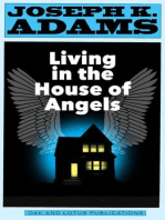 Living in the House of Angels - A Play