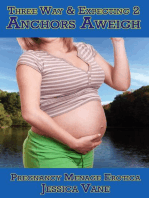 Three Way & Expecting 2: Anchors Aweigh, Pregnancy Menage Erotica: Three Way & Expecting, #2