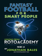 Fantasy Football for Smart People: Lessons from RotoAcademy (Volume 2.0)