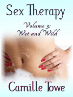 Sex Therapy: Wet and Wild: Sex Therapy, #3